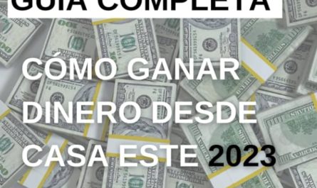 10 formas comprobadas de ganar dinero desde casa guia definitiva 2022