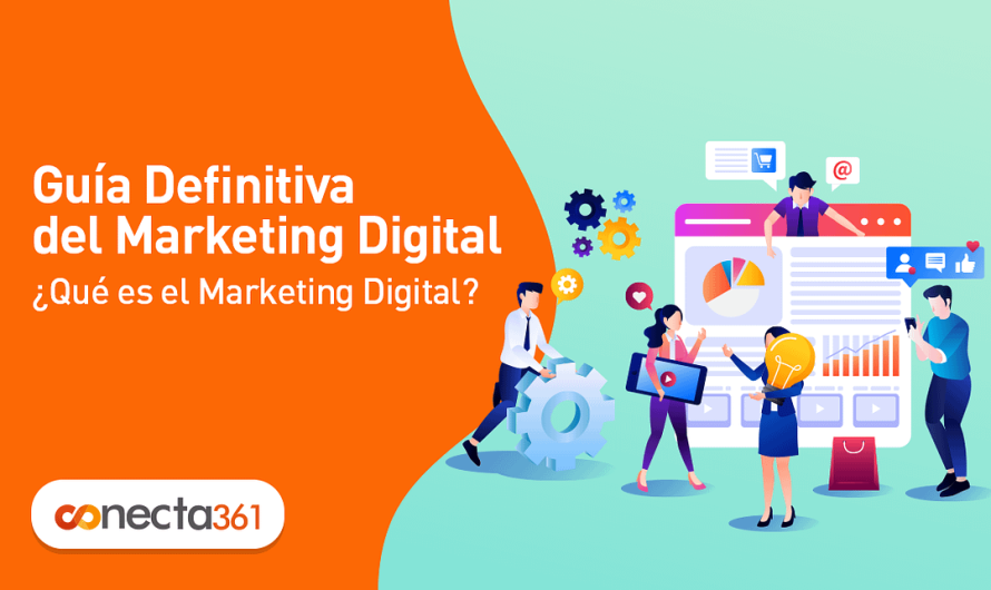 Guía Definitiva: Entendiendo Qué es el Marketing Digital y Cómo puede Transformar tu Negocio