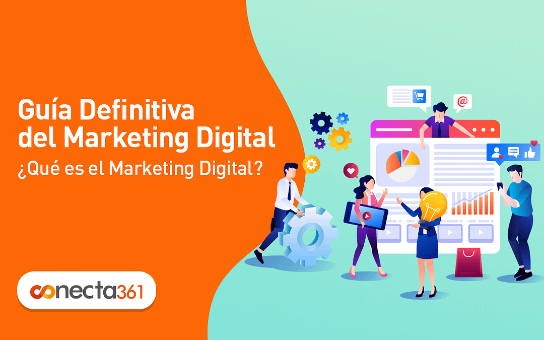 guia definitiva entendiendo que es el marketing digital y como puede transformar tu negocio