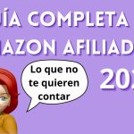 guia completa que es el programa de afiliados en amazon y como puedes beneficiarte de el